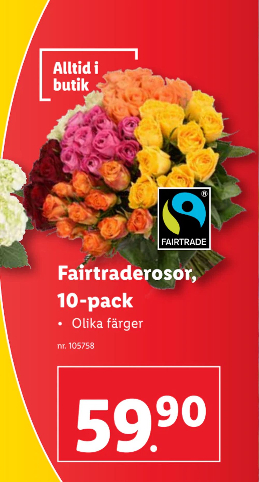 Erbjudanden på Fairtraderosor, 10-pack från Lidl för 59,90 kr