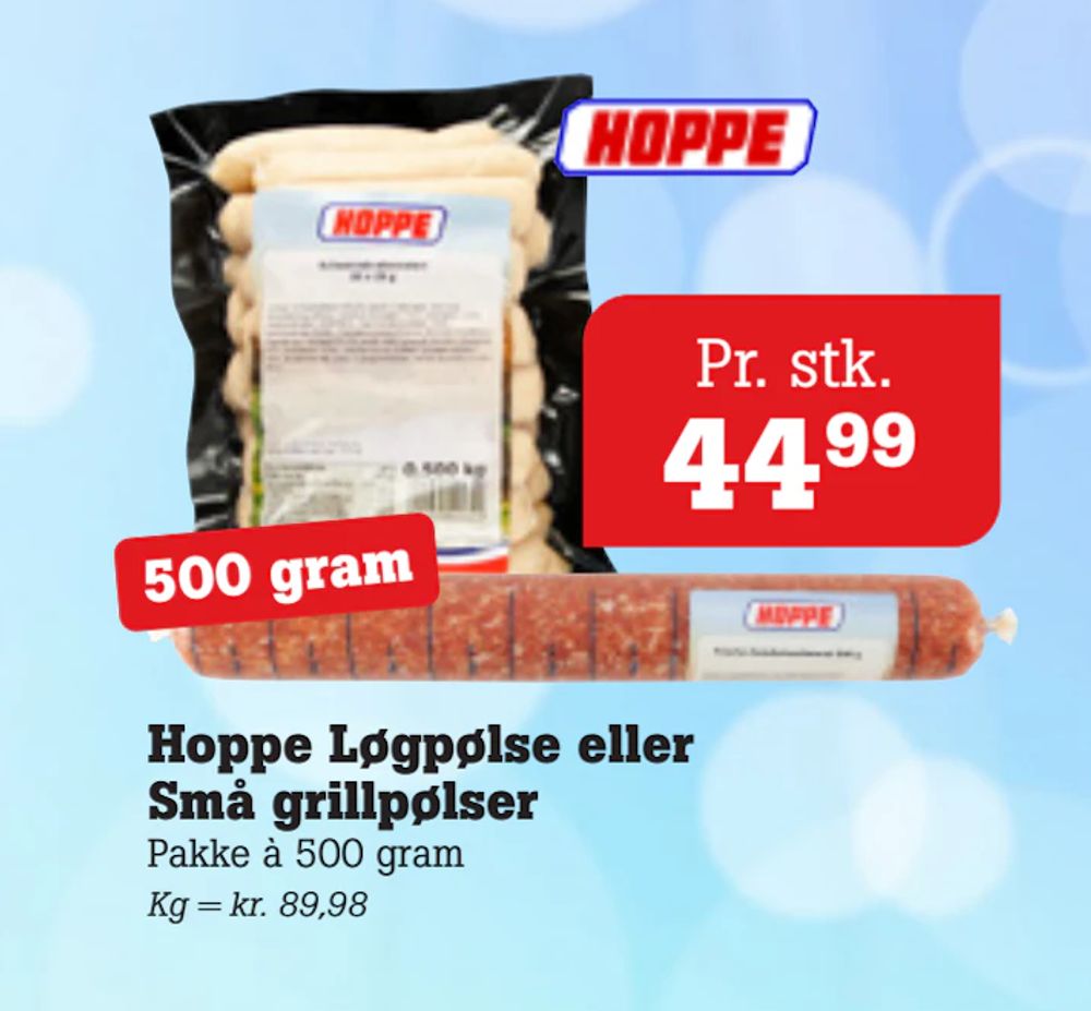 Tilbud på Hoppe Løgpølse eller Små grillpølser fra Poetzsch Padborg til 44,99 kr.