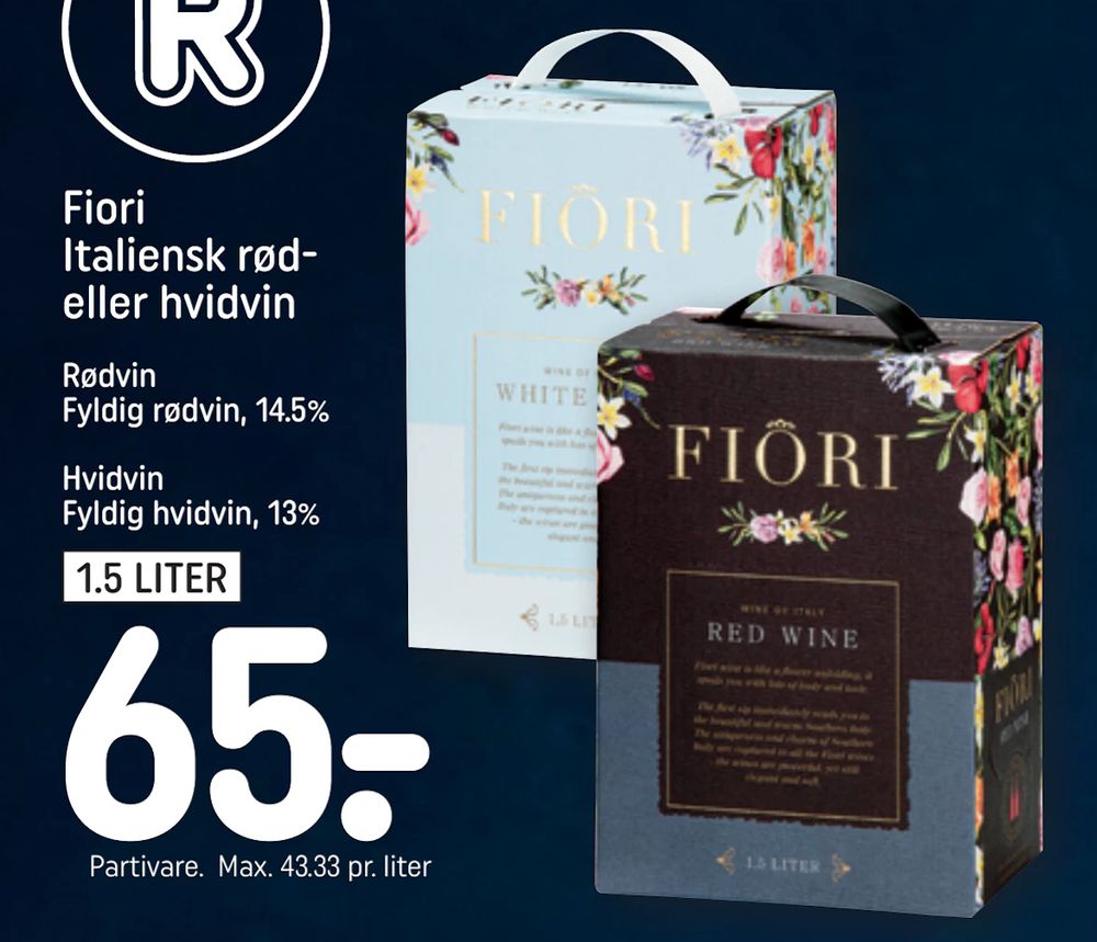 Tilbud på Fiori Italiensk rød- eller hvidvin fra REMA 1000 til 65 kr.
