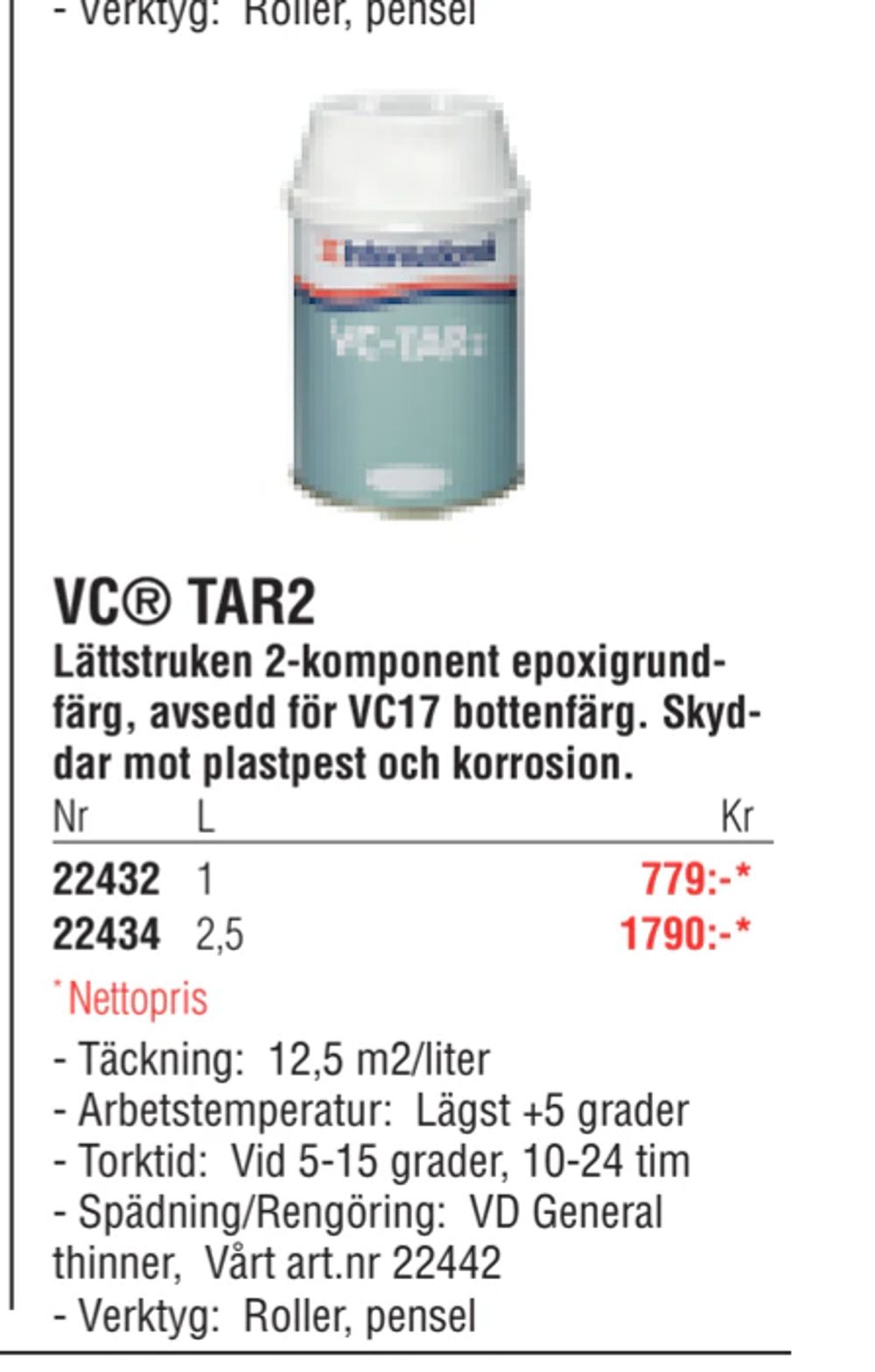 Erbjudanden på VC® TAR2 från Erlandsons Brygga för 779 kr