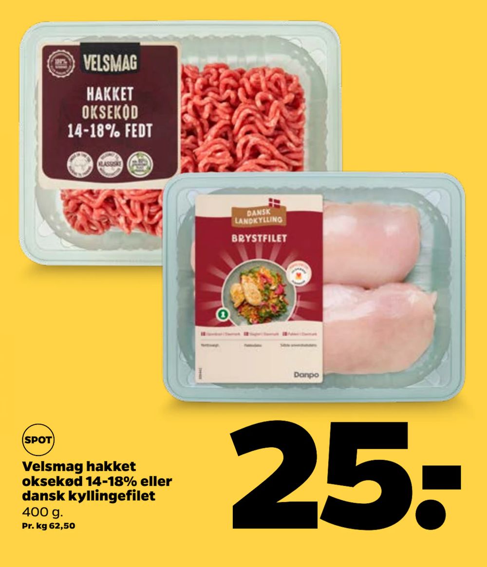 Tilbud på Velsmag hakket oksekød 14-18% eller dansk kyllingefilet fra Netto til 25 kr.