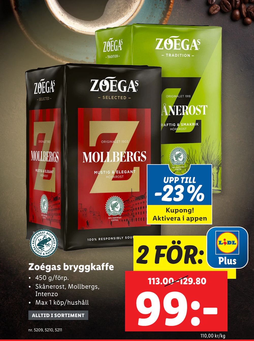 Erbjudanden på Zoégas bryggkaffe från Lidl för 99 kr