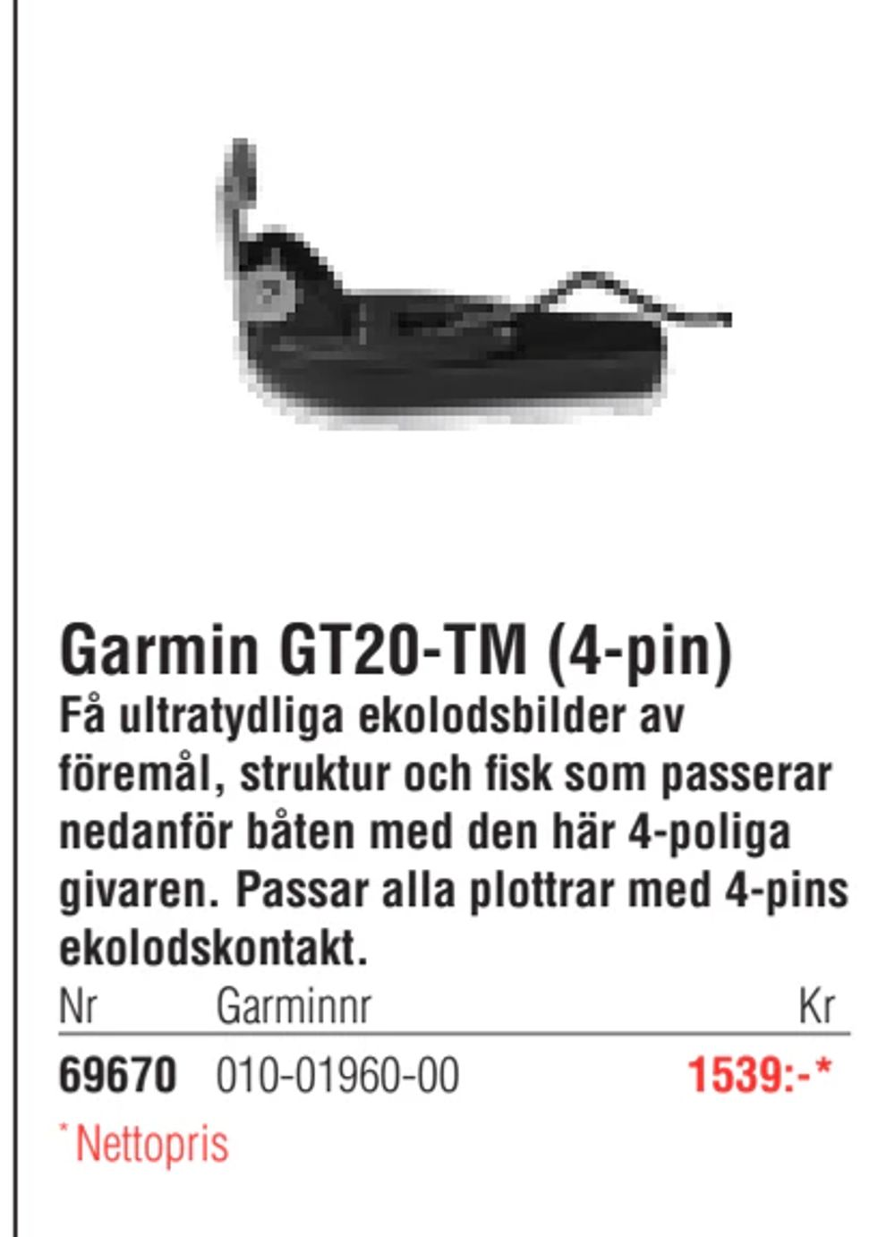 Erbjudanden på Garmin GT20-TM (4-pin) från Erlandsons Brygga för 1 539 kr
