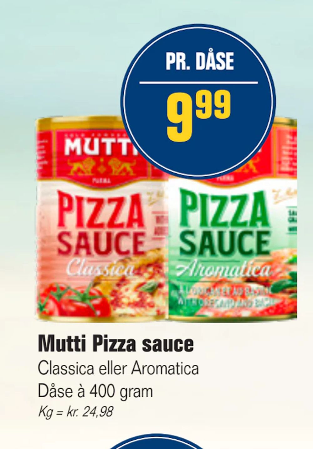 Tilbud på Mutti Pizza sauce fra Otto Duborg til 9,99 kr.