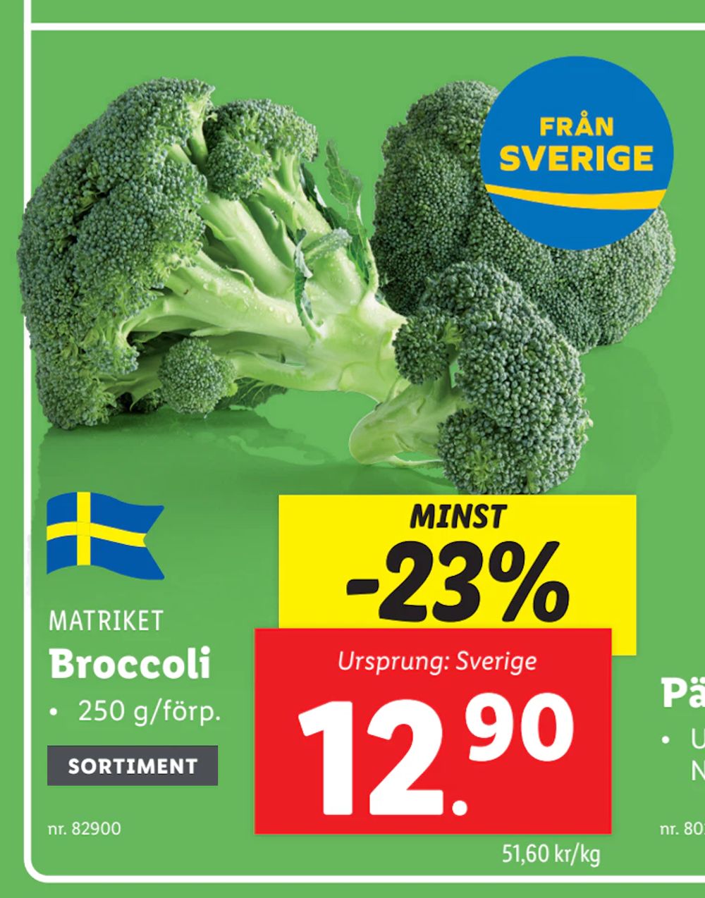 Erbjudanden på Broccoli från Lidl för 12,90 kr