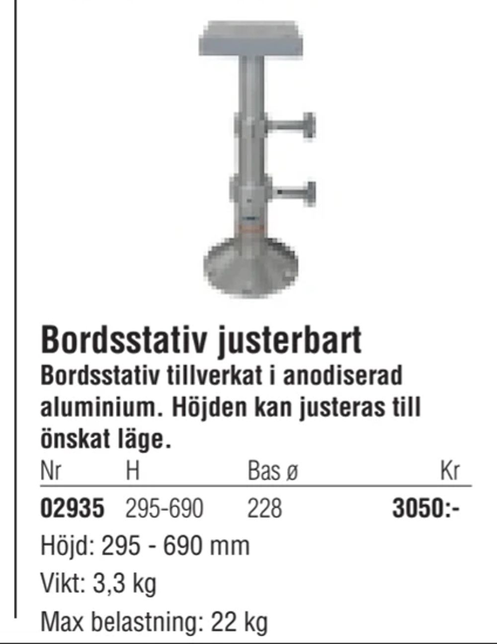 Erbjudanden på Bordsstativ justerbart från Erlandsons Brygga för 3 050 kr