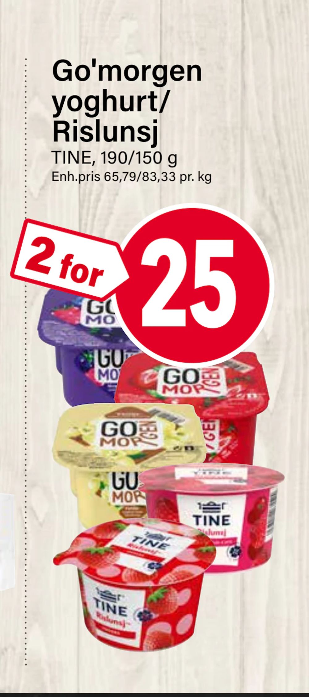 Tilbud på Go'morgen yoghurt/ Rislunsj fra Nærbutikken til 25 kr