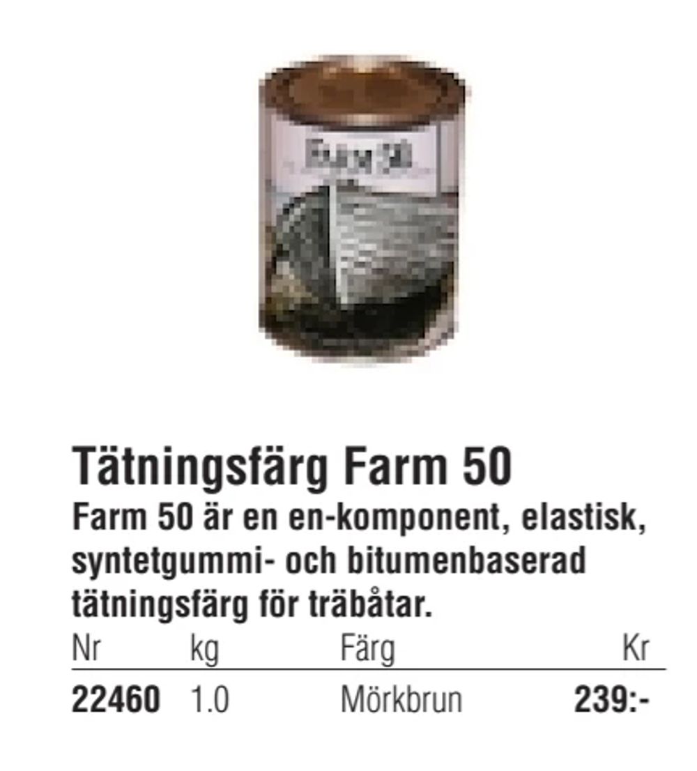 Erbjudanden på Tätningsfärg Farm 50 från Erlandsons Brygga för 239 kr