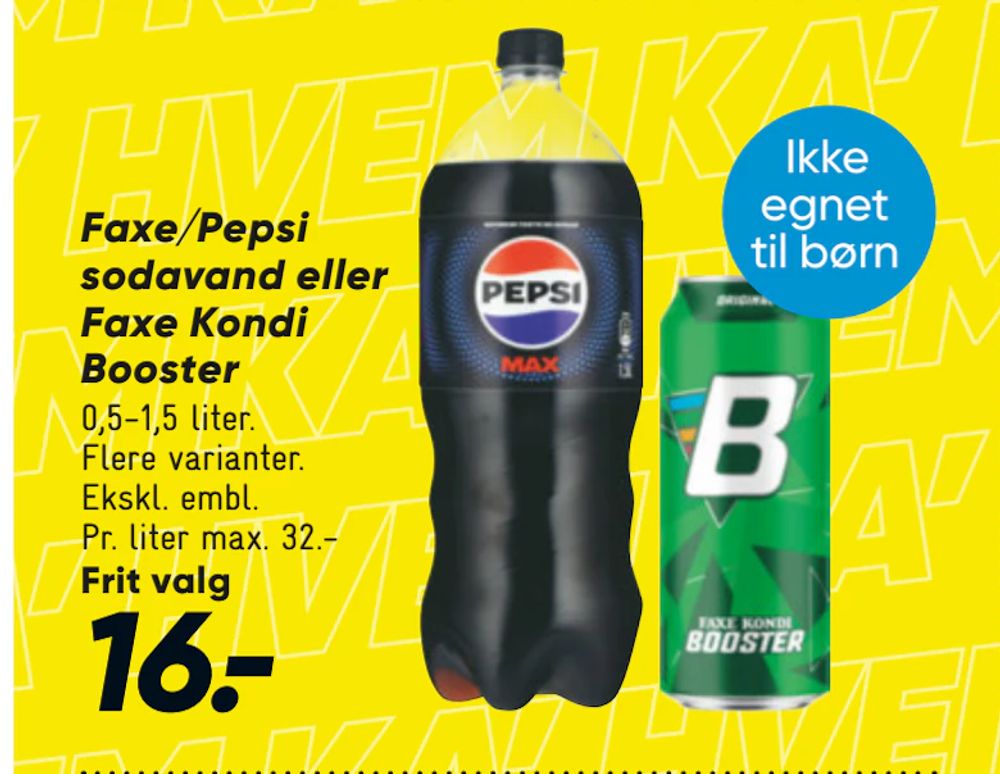 Tilbud på Faxe/Pepsi sodavand eller Faxe Kondi Booster fra Bilka til 16 kr.