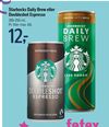 Starbucks Daily Brew eller Doubleshot Espresso