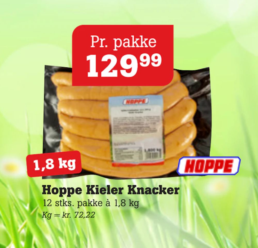 Tilbud på Hoppe Kieler Knacker fra Poetzsch Padborg til 129,99 kr.