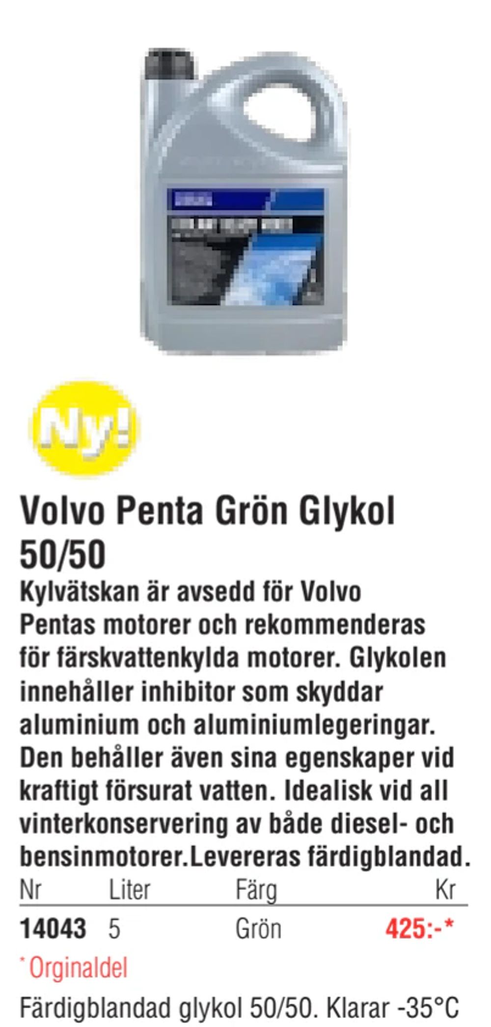 Erbjudanden på Volvo Penta Grön Glykol 50/50 från Erlandsons Brygga för 425 kr