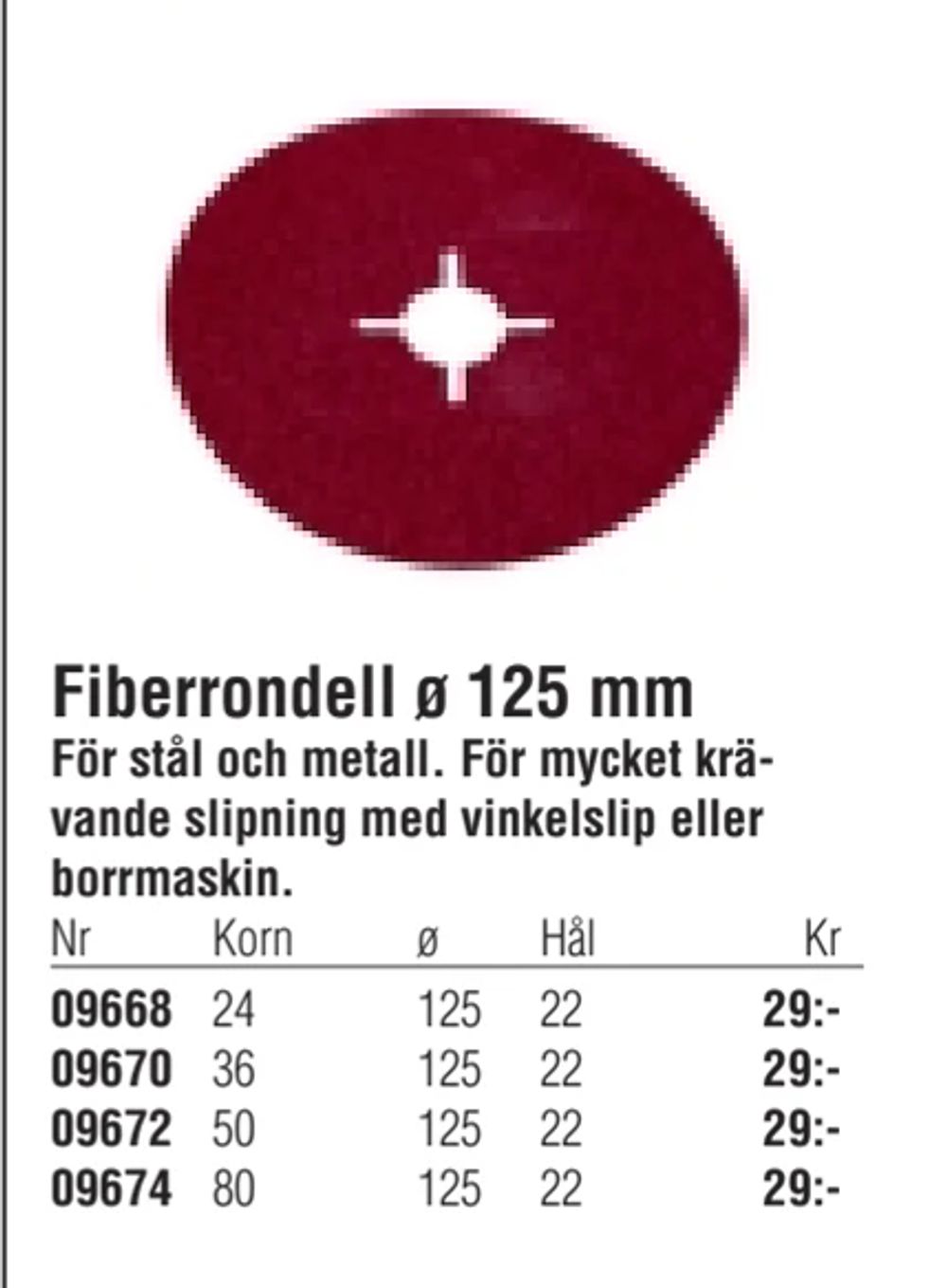Erbjudanden på Fiberrondell ø 125 mm från Erlandsons Brygga för 29 kr