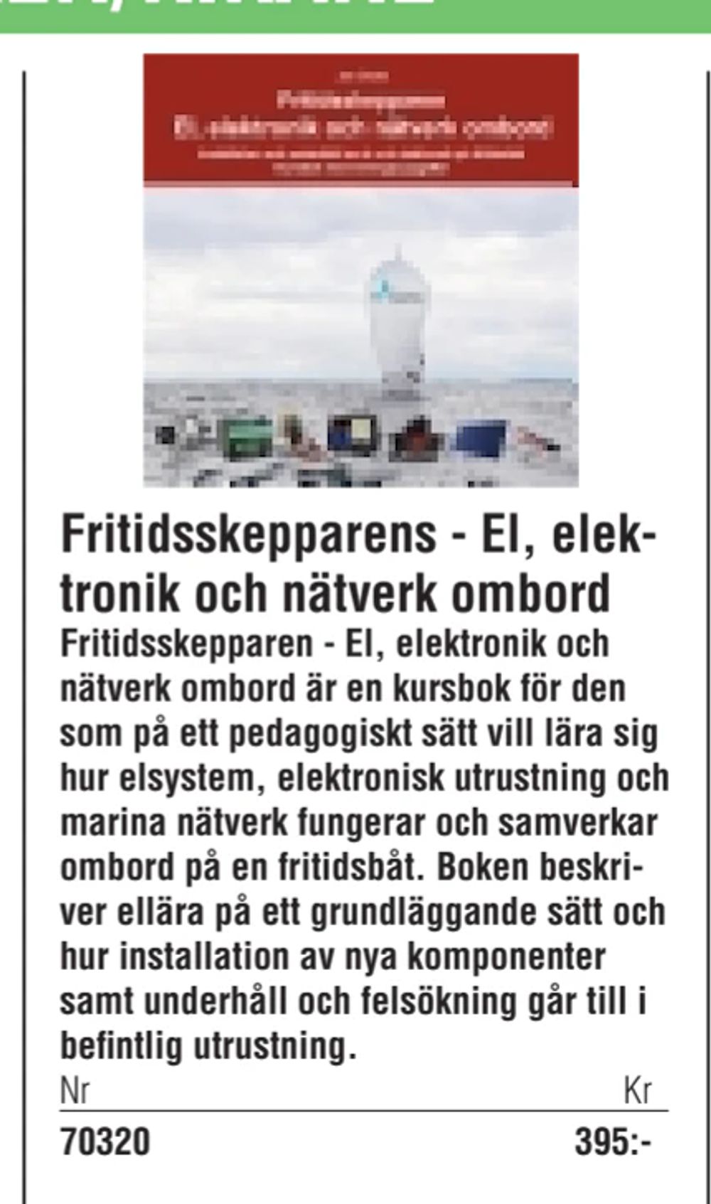Erbjudanden på Fritidsskepparens - El, elektronik och nätverk ombord från Erlandsons Brygga för 395 kr