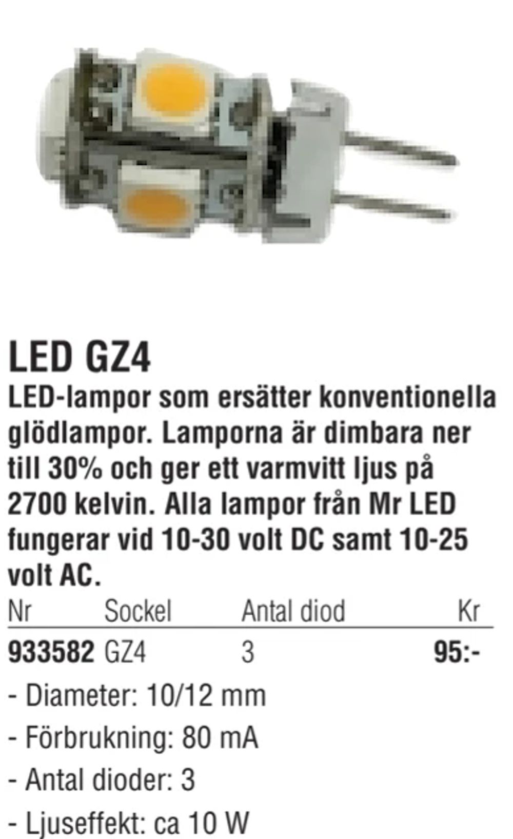 Erbjudanden på LED GZ4 från Erlandsons Brygga för 95 kr