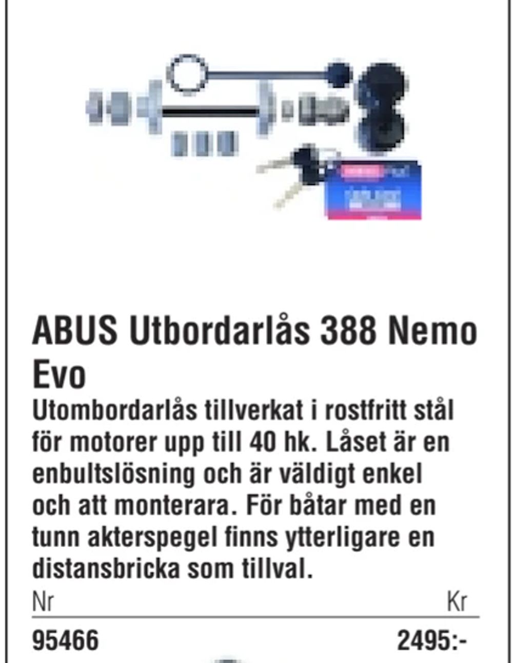 Erbjudanden på ABUS Utbordarlås 388 Nemo Evo från Erlandsons Brygga för 2 495 kr