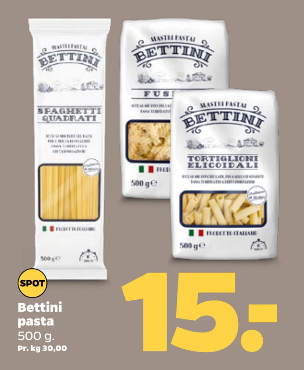 Tilbud på Bettini pasta fra Netto til 15 kr.
