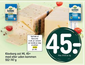 Klovborg ost ML 45+ med eller uden kommen 552-747 g