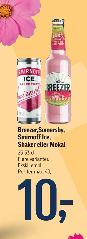 Breezer,Somersby, Smirnoff Ice, Shaker eller Mokai