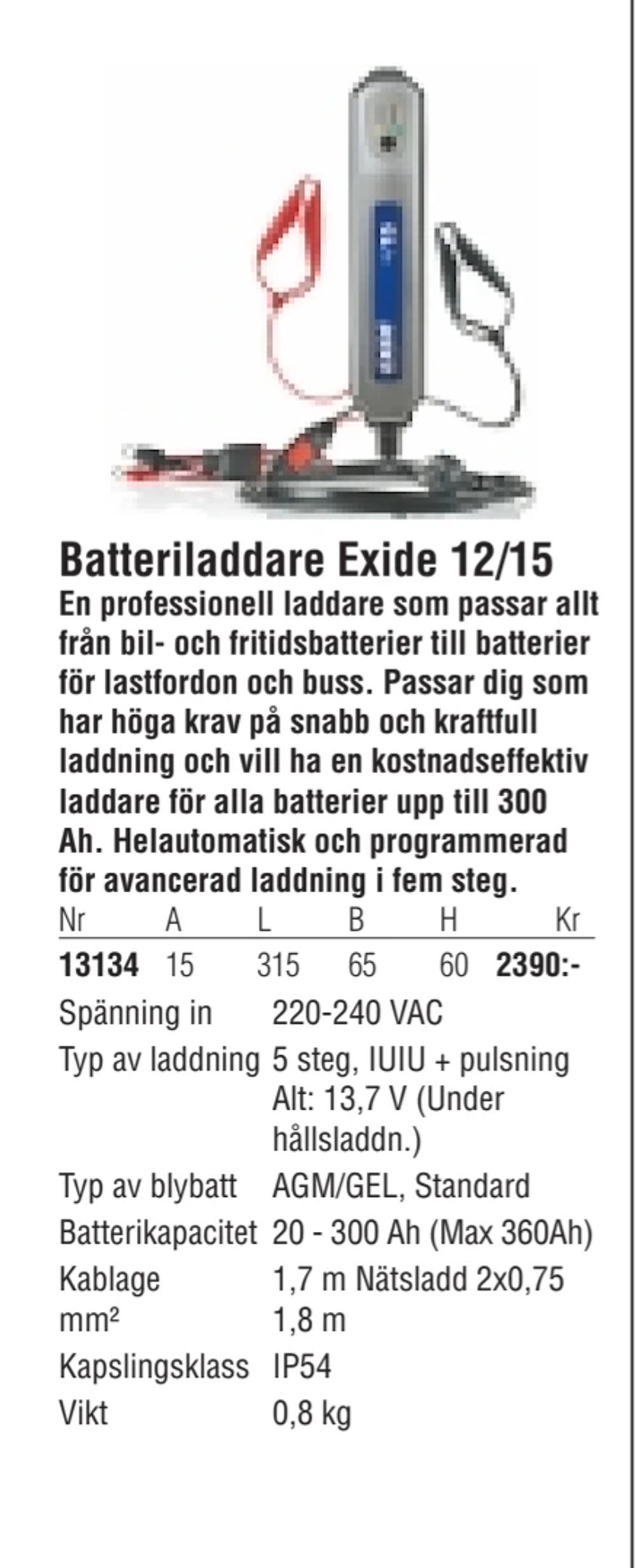 Erbjudanden på Batteriladdare Exide 12/15 från Erlandsons Brygga för 2 390 kr