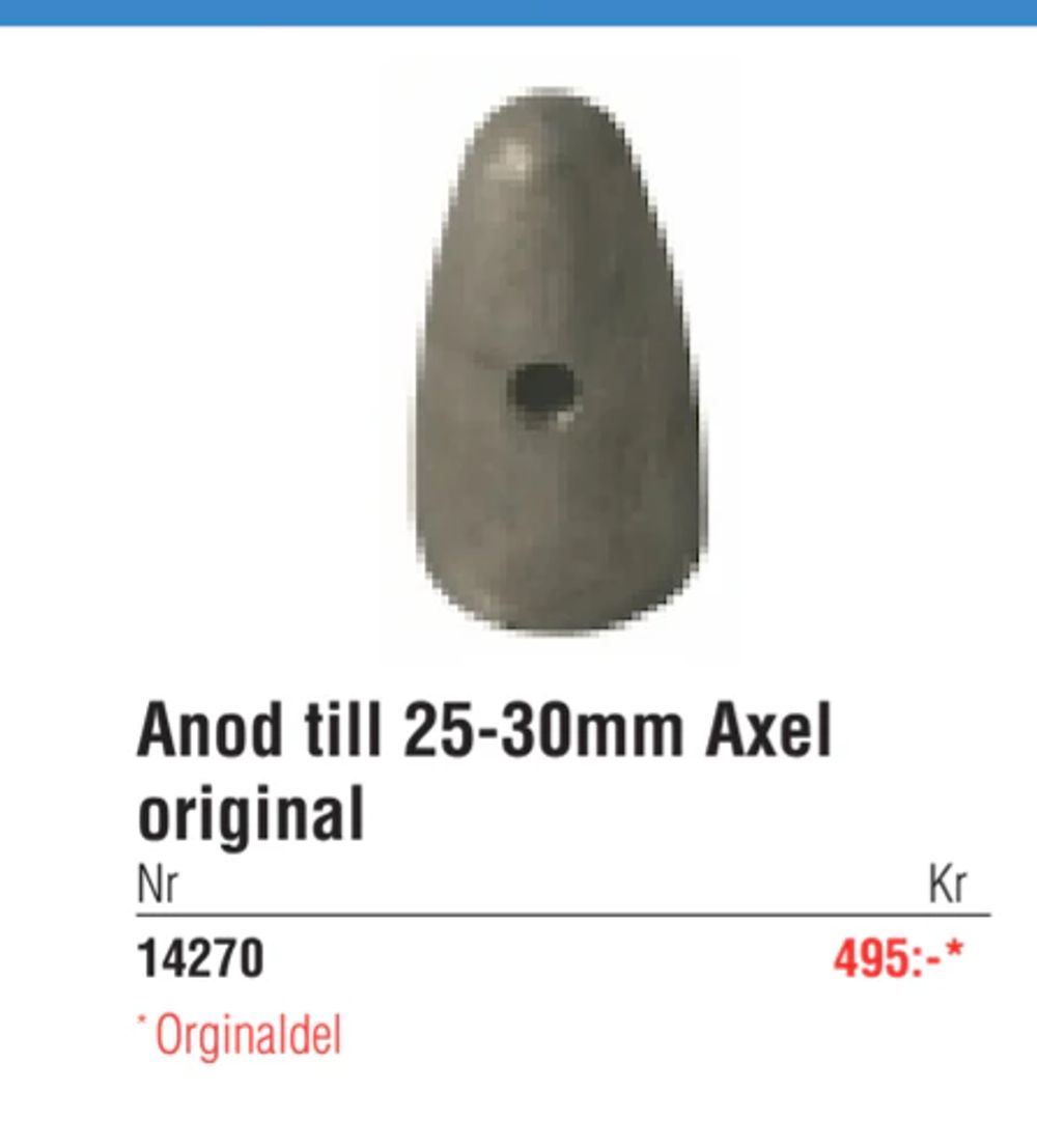 Erbjudanden på Anod till 25-30mm Axel original från Erlandsons Brygga för 495 kr