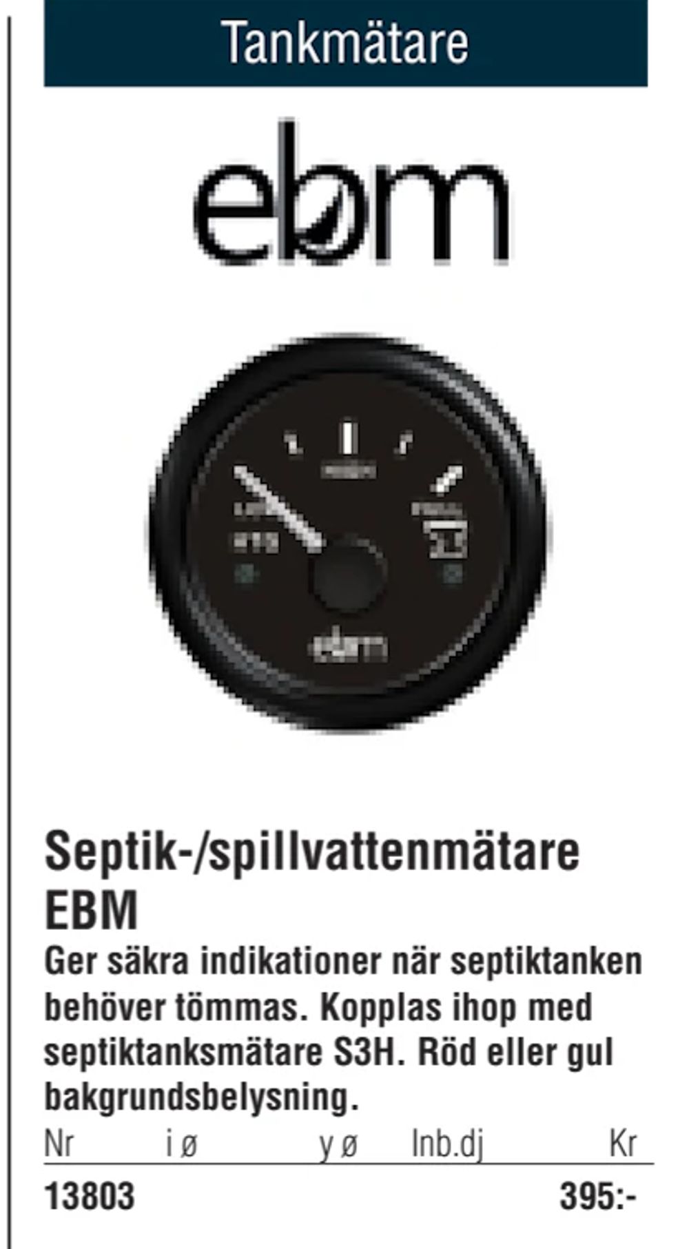 Erbjudanden på Septik-/spillvattenmätare EBM från Erlandsons Brygga för 395 kr