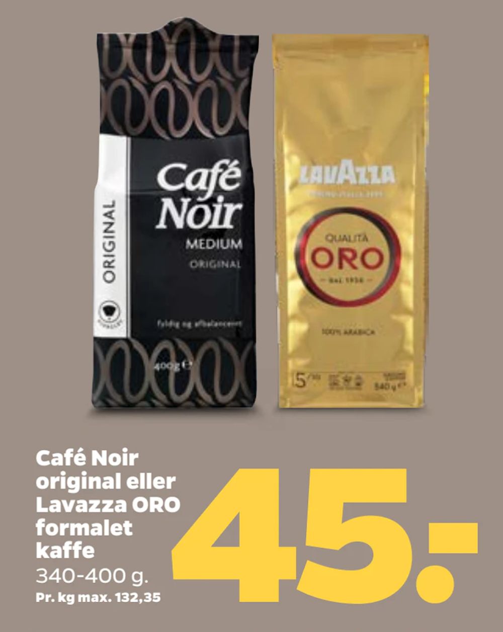 Tilbud på Café Noir original eller Lavazza ORO formalet kaffe fra Netto til 45 kr.