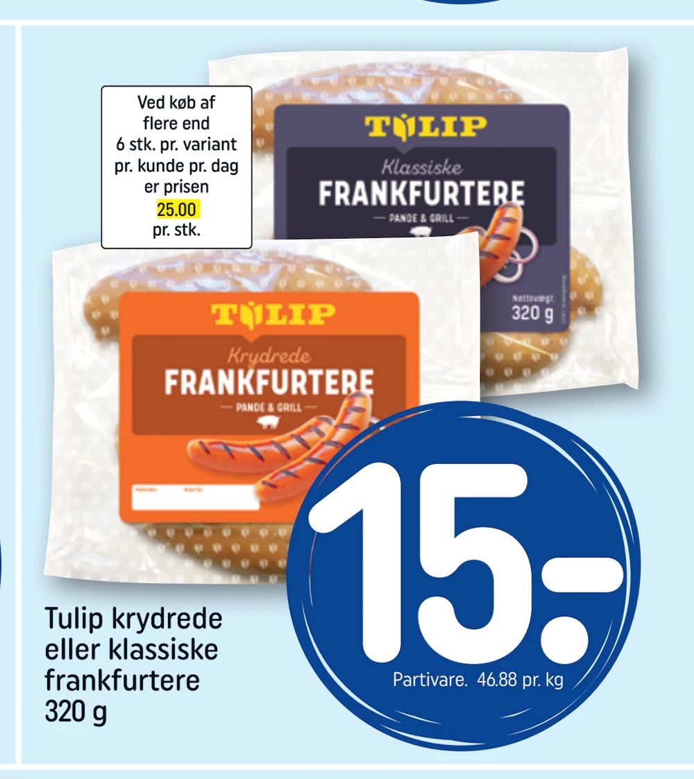 Tilbud på Tulip krydrede eller klassiske frankfurtere 320 g fra REMA 1000 til 15 kr.