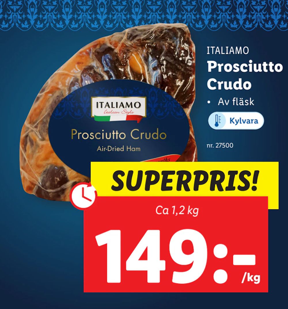 Erbjudanden på Prosciutto Crudo från Lidl för 149 kr