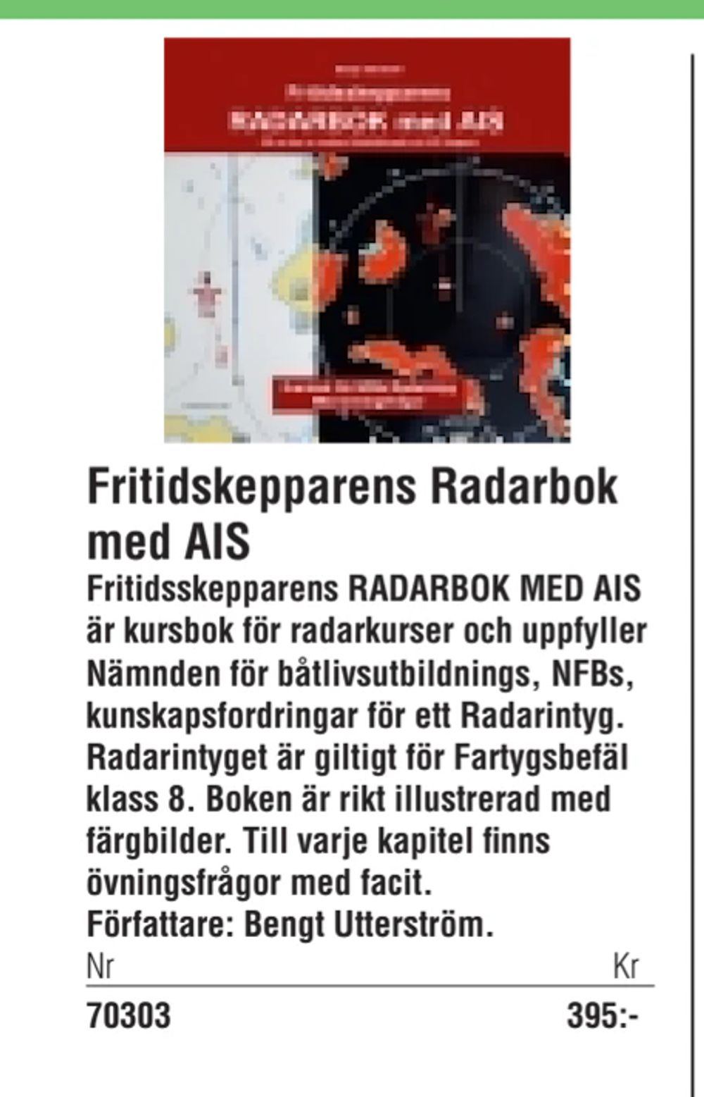 Erbjudanden på Fritidskepparens Radarbok med AIS från Erlandsons Brygga för 395 kr