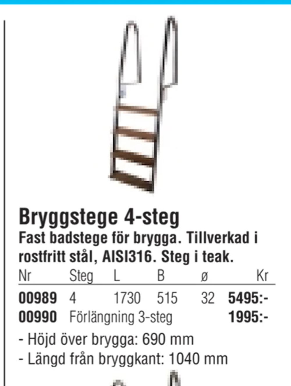 Erbjudanden på Bryggstege 4-steg från Erlandsons Brygga för 1 995 kr