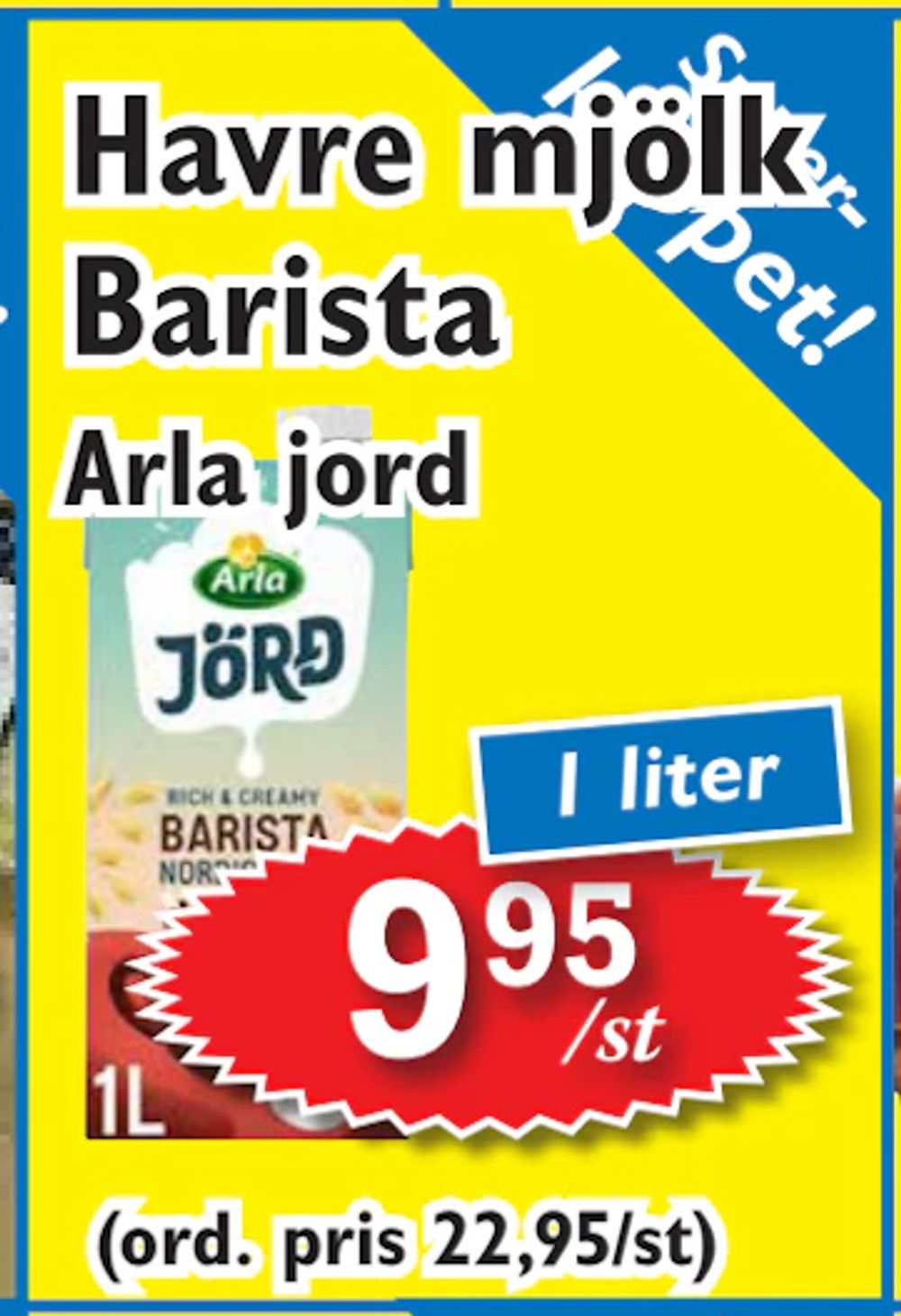 Erbjudanden på Havre mjölk Barista från T-jarlen för 9,95 kr