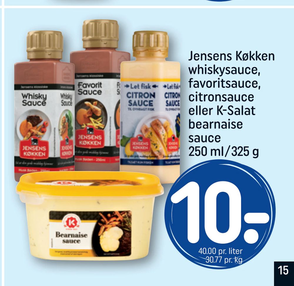 Tilbud på Jensens Køkken whiskysauce, favoritsauce, citronsauce eller K-Salat bearnaise sauce 250 ml/325 g fra REMA 1000 til 10 kr.