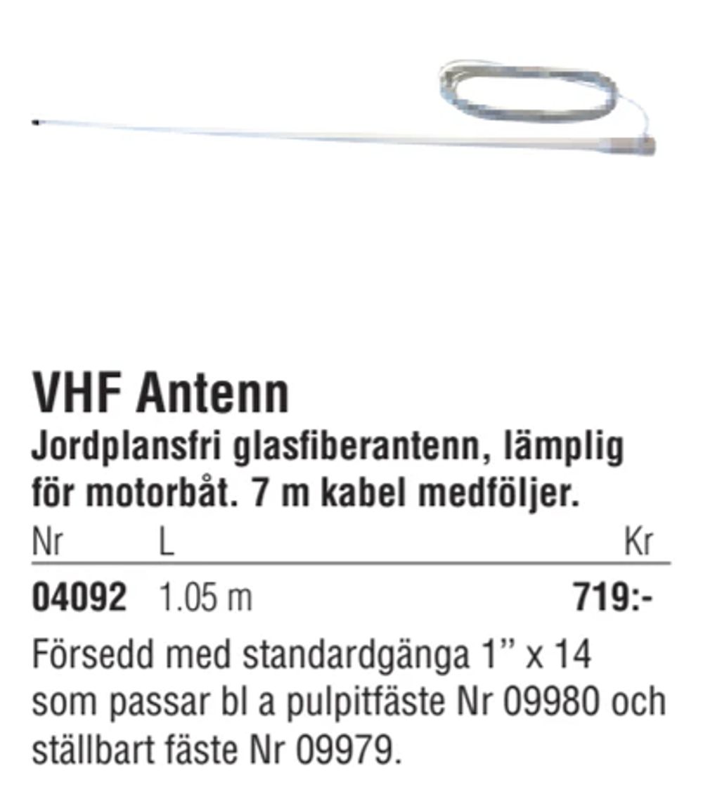 Erbjudanden på VHF Antenn från Erlandsons Brygga för 719 kr
