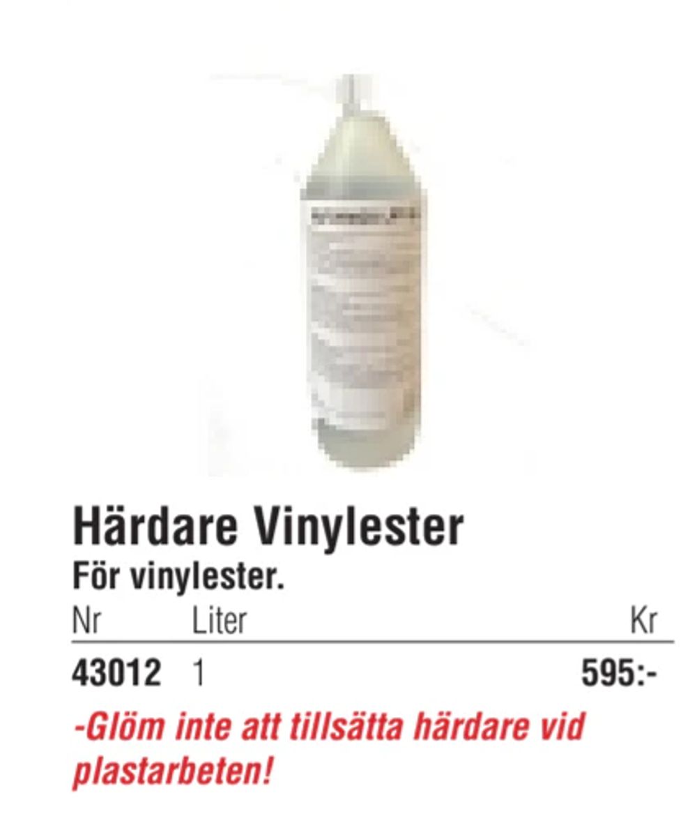 Erbjudanden på Härdare Vinylester från Erlandsons Brygga för 595 kr