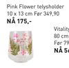 Pink Flower telysholder 10 x 13 cm