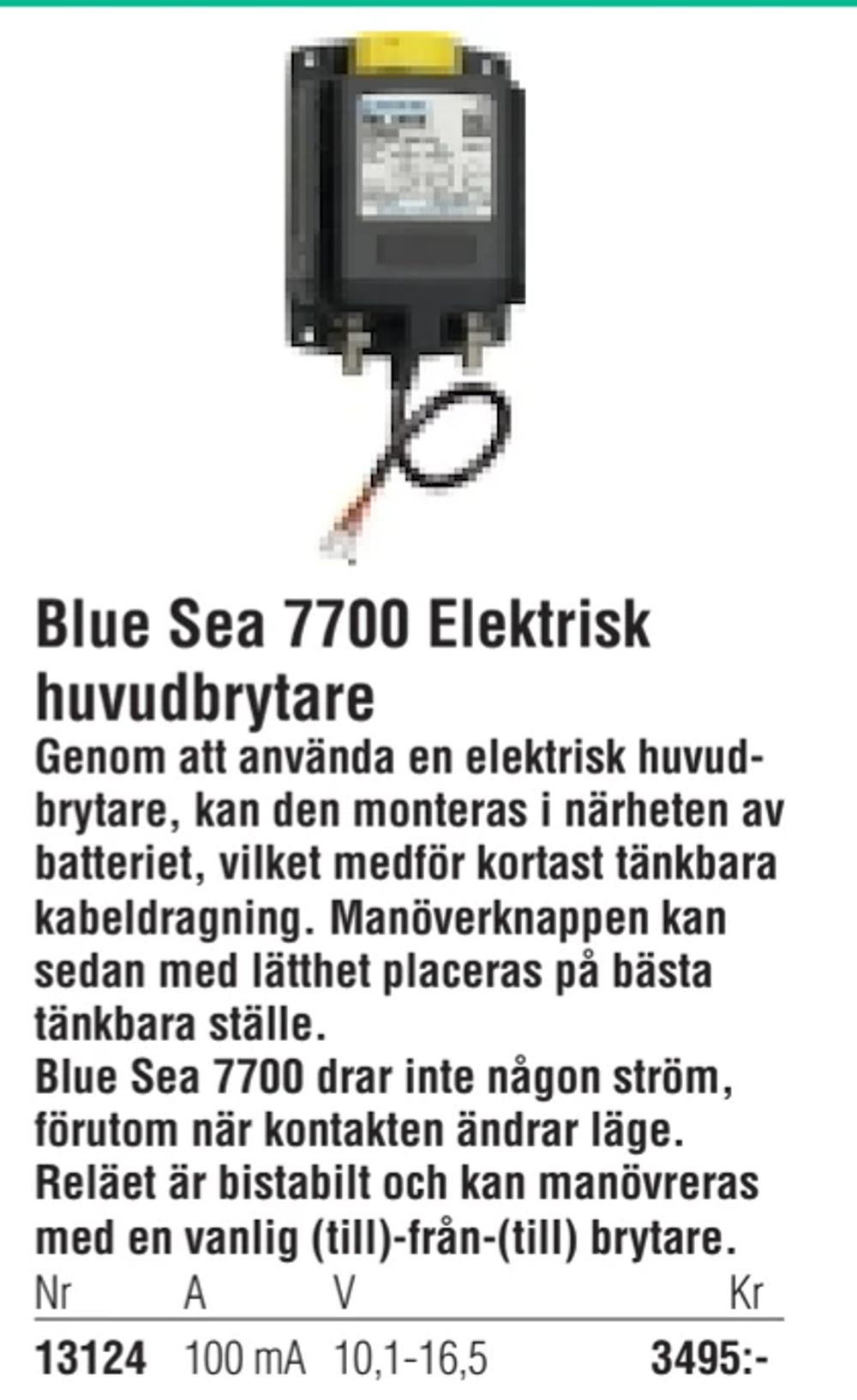 Erbjudanden på Blue Sea 7700 Elektrisk huvudbrytare från Erlandsons Brygga för 3 495 kr