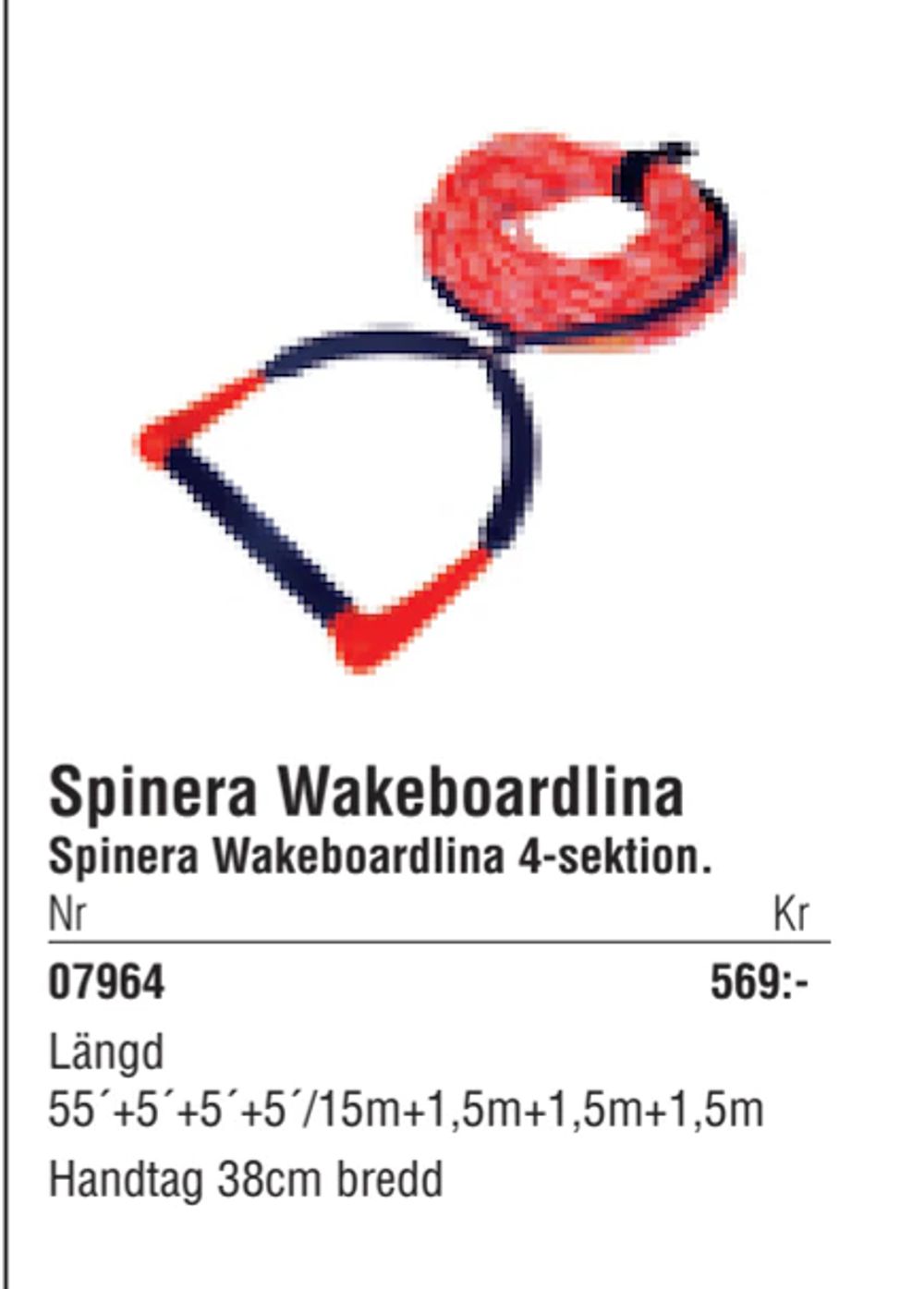 Erbjudanden på Spinera Wakeboardlina från Erlandsons Brygga för 569 kr