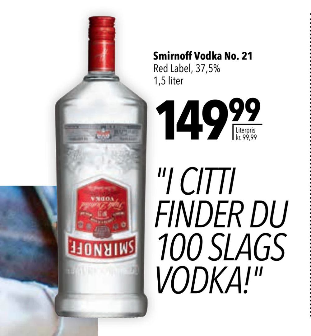 Tilbud på Smirnoff Vodka No. 21 fra CITTI til 149,99 kr.