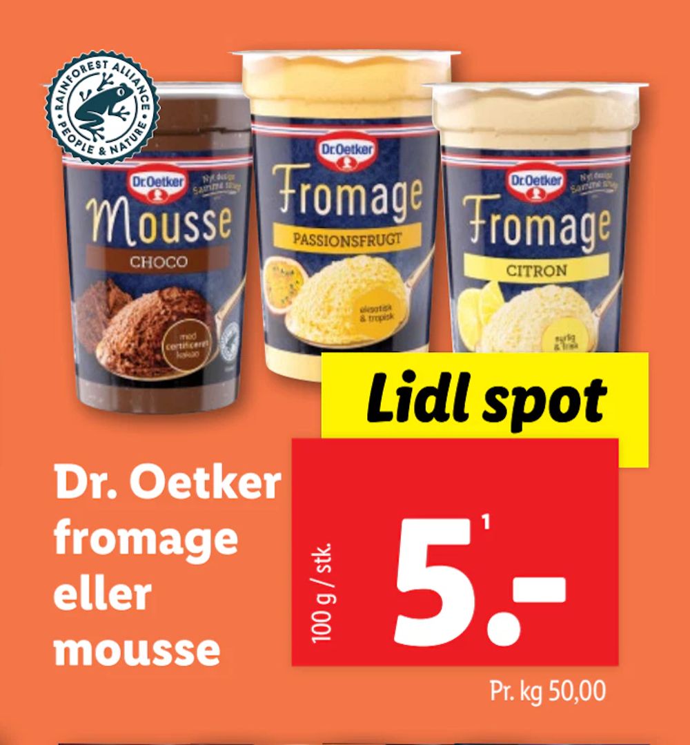 Tilbud på Dr. Oetker fromage eller mousse fra Lidl til 5 kr.