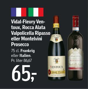 Vidal-Fleury Ventoux, Rocca Alata Valpolicella Ripasso eller Montelvini Prosecco