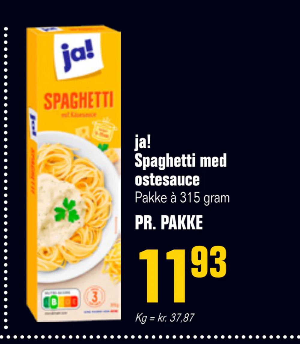 Tilbud på ja! Spaghetti med ostesauce fra Otto Duborg til 11,93 kr.