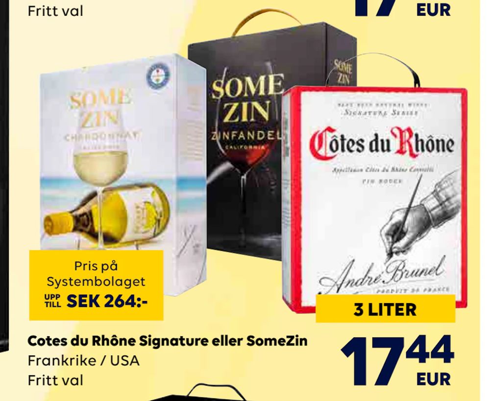 Erbjudanden på Cotes du Rhône Signature eller SomeZin från Bordershop för 17,44 €