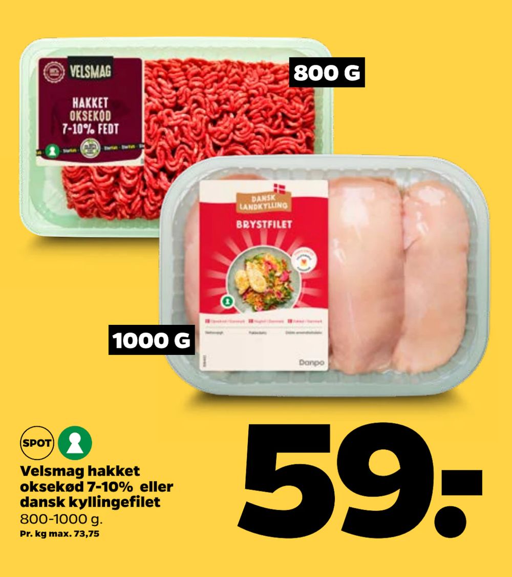 Tilbud på Velsmag hakket oksekød 7-10% eller dansk kyllingefilet fra Netto til 59 kr.