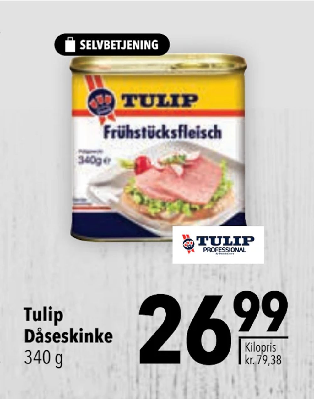 Tilbud på Tulip Dåseskinke fra CITTI til 26,99 kr.
