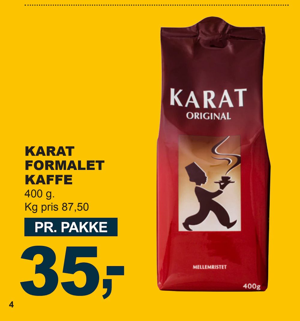 Tilbud på KARAT FORMALET KAFFE fra LET-KØB til 35 kr.
