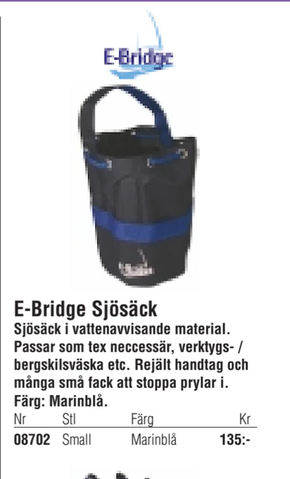 Erbjudanden på E-Bridge Sjösäck från Erlandsons Brygga för 135 kr