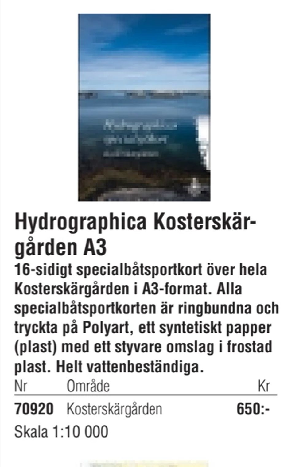 Erbjudanden på Hydrographica Kosterskärgården A3 från Erlandsons Brygga för 650 kr