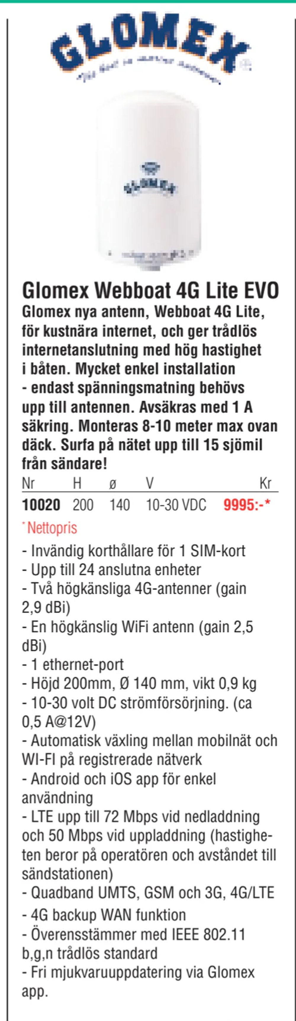 Erbjudanden på Glomex Webboat 4G Lite EVO från Erlandsons Brygga för 9 995 kr