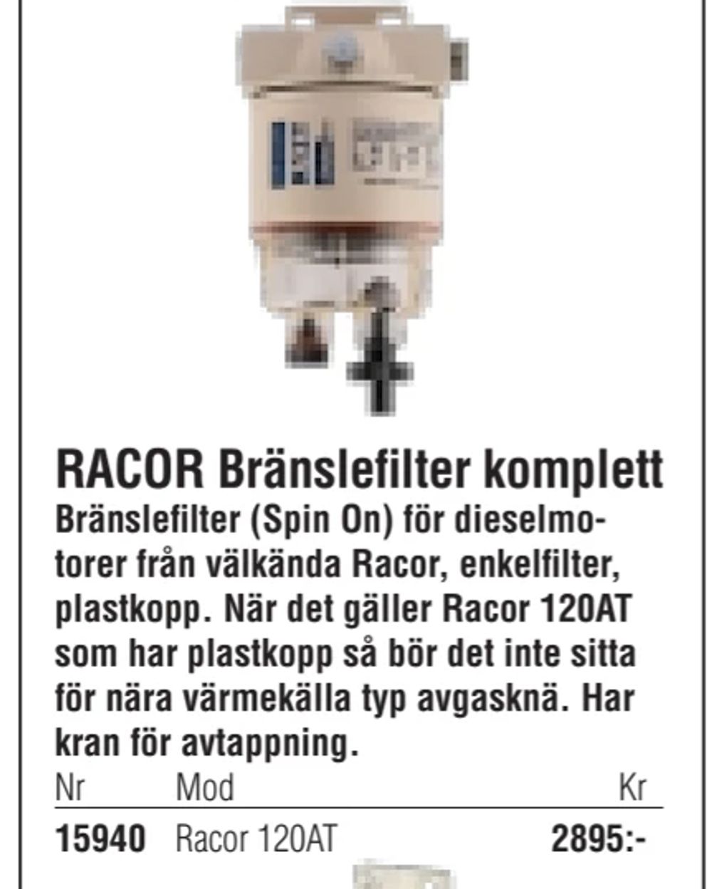 Erbjudanden på RACOR Bränslefilter komplett från Erlandsons Brygga för 2 895 kr